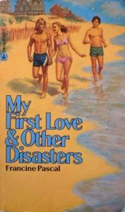 My First Love and Other Disasters 