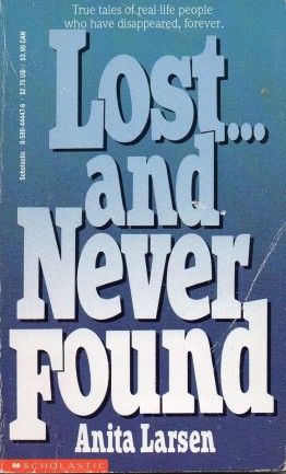 lost and never found
